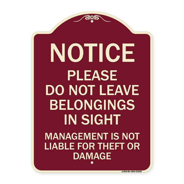 Do Not Leave Belongings in Sight Management Is Not Liable for Theft or Damage, A-DES-BU-1824-23529